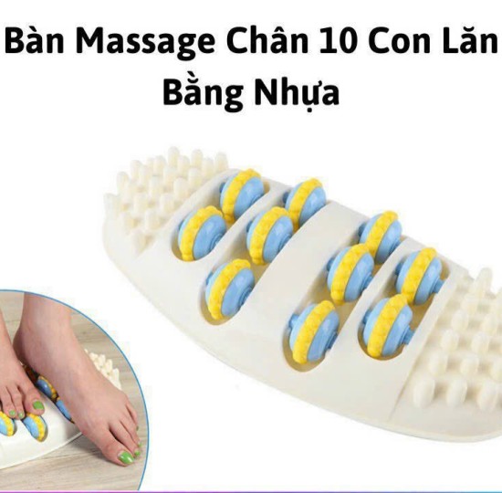 BÀN LĂN MASAGE CHÂN 10 BÁNH